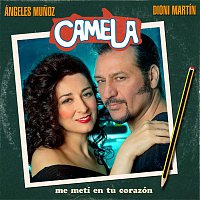 Camela – Me metí en tu corazón