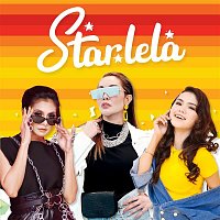 Ifa Raziah, Zizi Kirana, Bella Astillah – Starlela (Radio Mix)