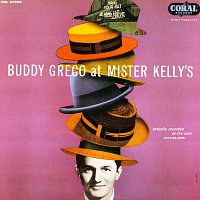 Přední strana obalu CD Buddy Greco At Mister Kelly's