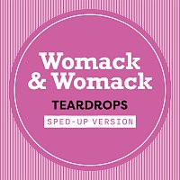 Womack & Womack – Teardrops [Sped Up]