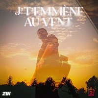 Zin – J't'emmene au vent