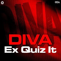 Diva – Ex Quiz It