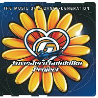 Lovestern Galaktika Project – The Music Of A Dance Generation