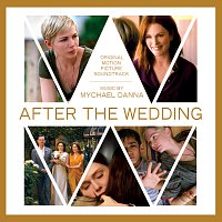 Mychael Danna – After The Wedding [Original Motion Picture Soundtrack]