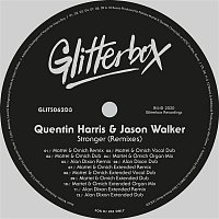 Quentin Harris & Jason Walker – Stronger (Remixes)