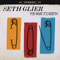 Seth Glier – For What It's Worth