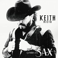Keith Nieto – Cumbia En Sax