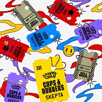 Sammy Virji, Skepta – Cops & Robbers
