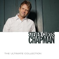 Steven Curtis Chapman – The Ultimate Collection