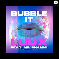 Přední strana obalu CD Bubble It (feat. Mr Shammi)