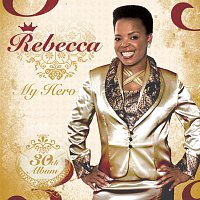 Rebecca Malope – My Hero