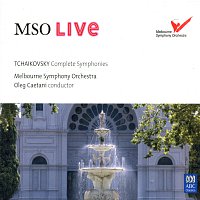 Melbourne Symphony Orchestra, Oleg Caetani – MSO Live – Tchaikovsky: Complete Symphonies [Live]