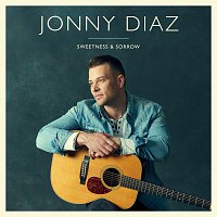 Jonny Diaz – Sweetness And Sorrow