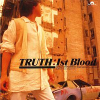 1st Blood – Truth