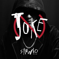 Show Lo – No Joke