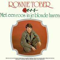 Ronnie Tober – Met Een Roos In Je Blonde Haren