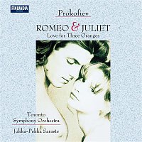 Toronto Symphony Orchestra, Saraste, Jukka-Pekka – Romeo and Juliet, Op. 64