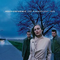 Hooverphonic – The Magnificent Tree