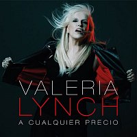 Valeria Lynch – A Cualquier Precio