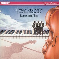Beaux Arts Trio – Ravel: Piano Trio in A minor/Chausson: Piano Trio in G minor