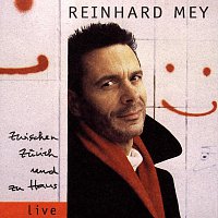 Reinhard Mey – Zwischen Zurich Und Zu Haus [Live]