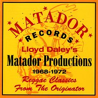 Přední strana obalu CD Lloyd Daley's Matador Productions 1968-72: Reggae Classics From The Originator