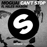 MOGUAI – Can't Stop (feat. Niles Mason)