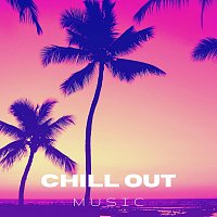 Různí interpreti – Chill out Music