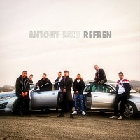 Antony Esca – Refren