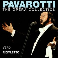 Přední strana obalu CD Pavarotti – The Opera Collection 2: Verdi: Rigoletto [Live in Rome, 1966]