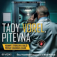 Přední strana obalu CD Tady Vorel, pitevna 