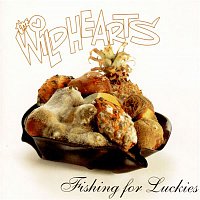 The Wildhearts – Fishing For Luckies