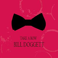 Bill Doggett – Take a Bow