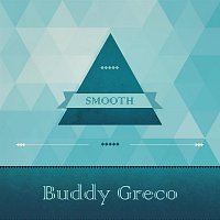 Buddy Greco – Smooth