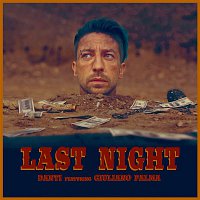 Danti, Giuliano Palma – Last Night