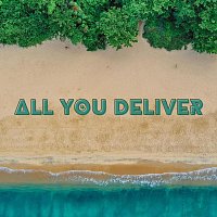 Soulfood – All You Deliver