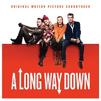 Přední strana obalu CD A Long Way Down - Original Motion Picture Soundtrack