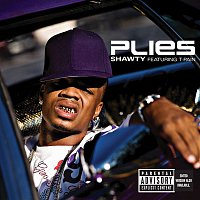 Plies – Shawty [Feat. T. Pain]