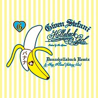 Gwen Stefani – Hollaback Girl [Dancehollaback Remix]