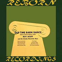 Roy Acuff – Old Time Barn Dance (HD Remastered)