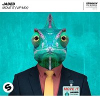 Jaded – Move It (VIP Mix)