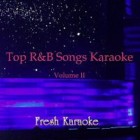 Top R&B Songs Karaoke, Vol. Ii