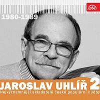 Přední strana obalu CD Nejvýznamnější skladatelé...Jaroslav Uhlíř 2 (1980-1989)