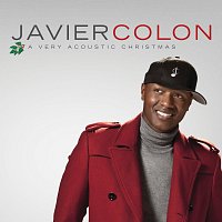 Javier Colon – A Very Acoustic Christmas [EP]