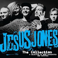 Jesus Jones – The Collection
