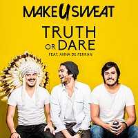 Make U Sweat, Anna De Ferran – Truth Or Dare