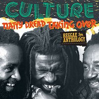 Culture – Reggae Anthology: Natty Dread Taking Over