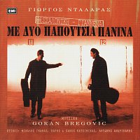 George Dalaras – Thessaloniki-Giannena Me Dio Papoutsia Panina