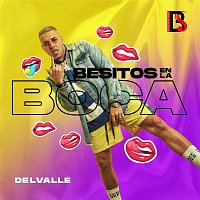 Delvalle – Besitos En La Boca