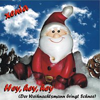 Xenia – Hey, hey, hey - der Weihnachtsmann bringt Schnee
